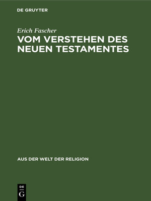cover image of Vom Verstehen des Neuen Testamentes